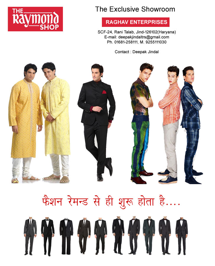 Raghav Enterprises present Exclusive Showroom of Raymond in Jind.
